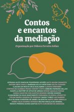 Contos e encantos da mediaç?o