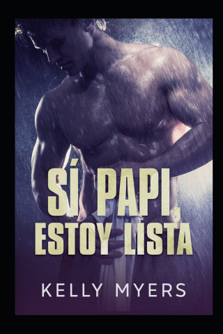 Si Papi, Estoy Lista