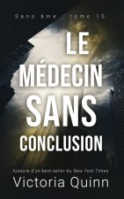 Le medecin sans conclusion