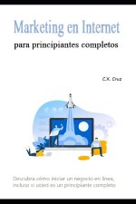 Marketing en Internet para principiantes completos