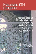 Enciclopedia illustrata del Liberty a Milano - 0 Volume (018) XVIII