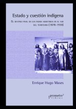 Estado y cuestion indigena
