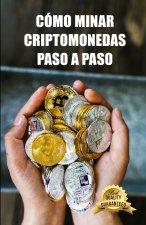 Como minar criptomonedas paso a paso