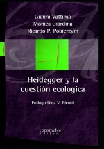 Heidegger y la cuestion ecologica