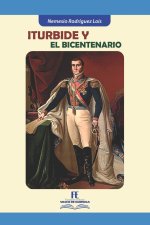 Iturbide y el Bicentenario