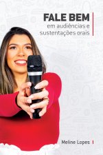 Fale Bem nas Audiencias e Sustentacoes Orais
