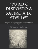 Puro E Disposto a Salire a Le Stelle