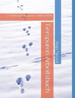 Tierspuren Arbeitsbuch