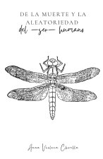De la muerte y la aleatoriedad del -ser- humano