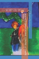 AGENCE CANADIENNE CONTRE LE CRIME Tome 1
