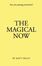 Magical Now