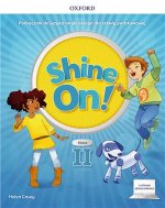 Shine On! Szkoła podstawowa klasa 2. Podręcznik + cyfrowe odzwierciedlenie