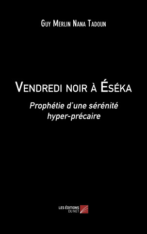 Vendredi noir à Éséka