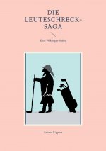 Leuteschreck-Saga