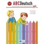 ABC Deutsch Neu. Język niemiecki. Szkoła podstawowa klasa 3. Materiały ćwiczeniowe
