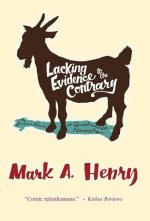 Lacking Evidence to the Contrary