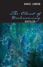 Cloud of Unknowing Distilled