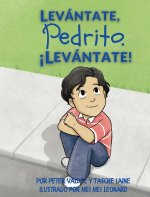 Levantate, Pedrito. !Levantate!