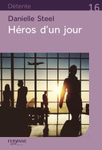 HEROS D'UN JOUR