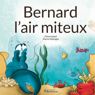 Bernard l'air miteux