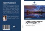 Urbane Prosaaussprache als linguistisches und kulturelles Phanomen