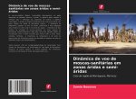 Dinamica de voo de moscas-sanitarias em zonas aridas e semi-aridas