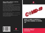 DOS & Nao E Mitos & Factos Sobre O Covid-19