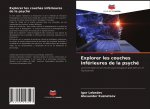 Explorer les couches inferieures de la psyche