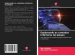 Explorando as camadas inferiores da psique