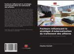 Facteurs influencant la strategie d'externalisation du traitement des affaires
