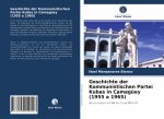 Geschichte der Kommunistischen Partei Kubas in Camaguey (1955 a 1965)