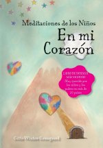 meditaciones de los ninos - En mi corazon