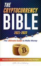 Cryptocurrency Bible 2021-2022