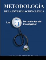 Metodologia de la Investigacion Clinica