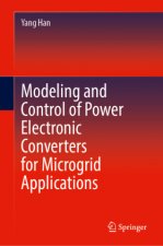 Modeling and Control of Power Electronic Converters for Microgrid Applications