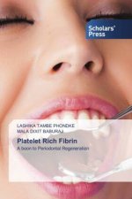 Platelet Rich Fibrin