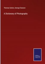 Dictionary of Photography