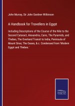 Handbook for Travellers in Egypt