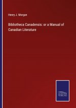 Bibliotheca Canadensis