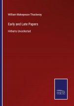 Early and Late Papers