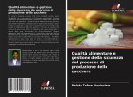 Qualita alimentare e gestione della sicurezza del processo di produzione dello zucchero