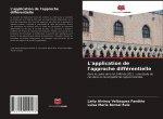 L'application de l'approche differentielle