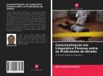 Conscientizacao em Linguistica Forense entre os Praticantes do Direito