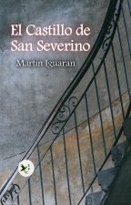 EL CASTILLO DE SAN SEVERINO