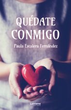 Quédate conmigo