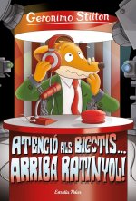 ATENCIO ALS BIGOTIS... ARRIBA RATINYOL!