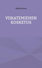 Viikatemiehen kosketus