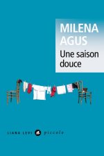 Une saison douce