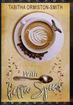 With Coffee Spoons
