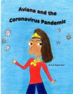 Aviana and the Coronavirus Pandemic